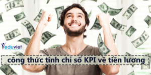 công thức tính chỉ số KPI về tiền lương